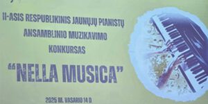 🎶 Sveikiname II-ojo respublikinio ansamblinio muzikavimo konkurso „Nella musica“ laureatus! 🎶